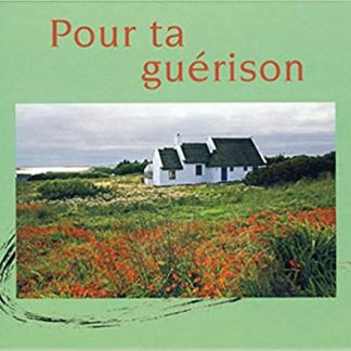 pour ta guérison