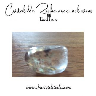 cristal de roche avec inclusions