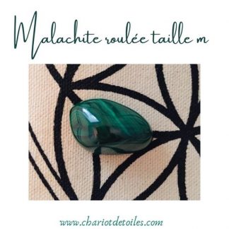 malachite roulée taille m